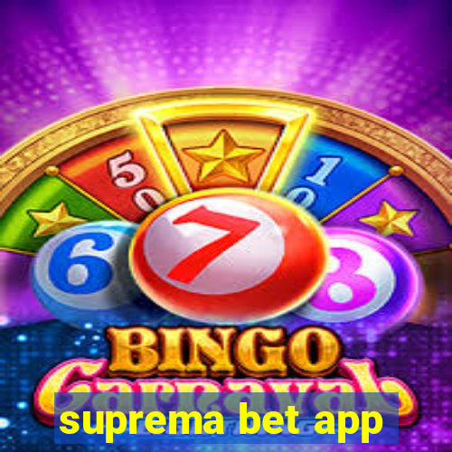 suprema bet app